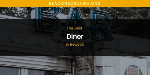 The Absolute Best Diner in Beacon