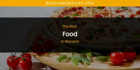 Warwick's Best Food