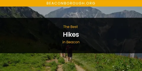 The Absolute Best Hikes in Beacon
