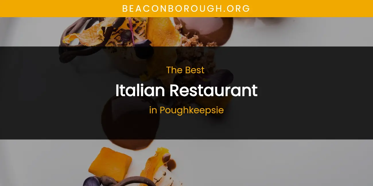 Poughkeepsie's Best Italian Restaurant featured