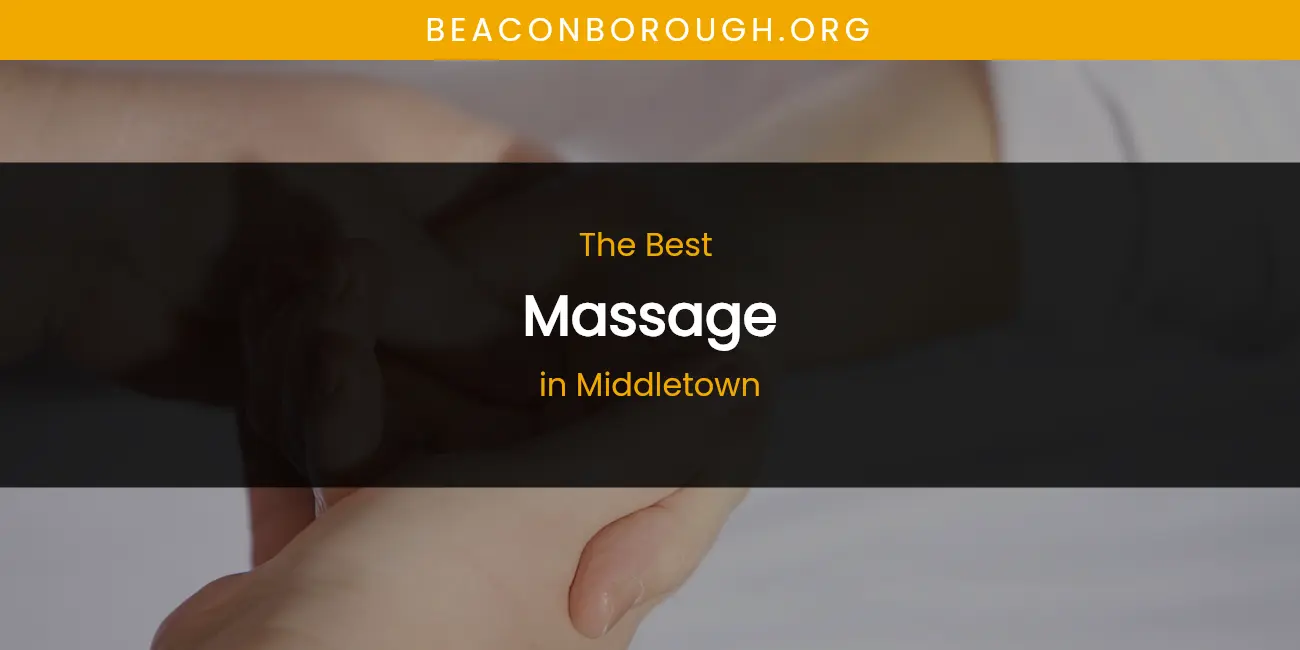 Middletown's Best Massage featured