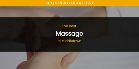 Middletown's Best Massage